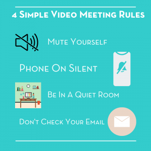 4 Simple Rules for an effective video meeting