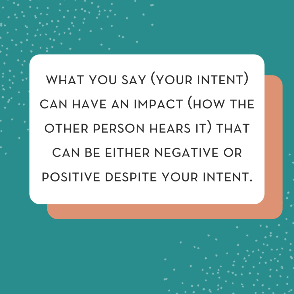 What Is The Difference Between Intent And Impact? Soulcast Media