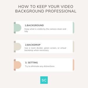 how to keep your video background professional