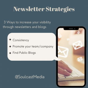 increase your visibility with newsletters and blogs