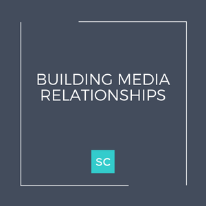 building media relationships