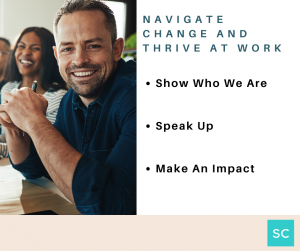 navigate change and thrive at work
